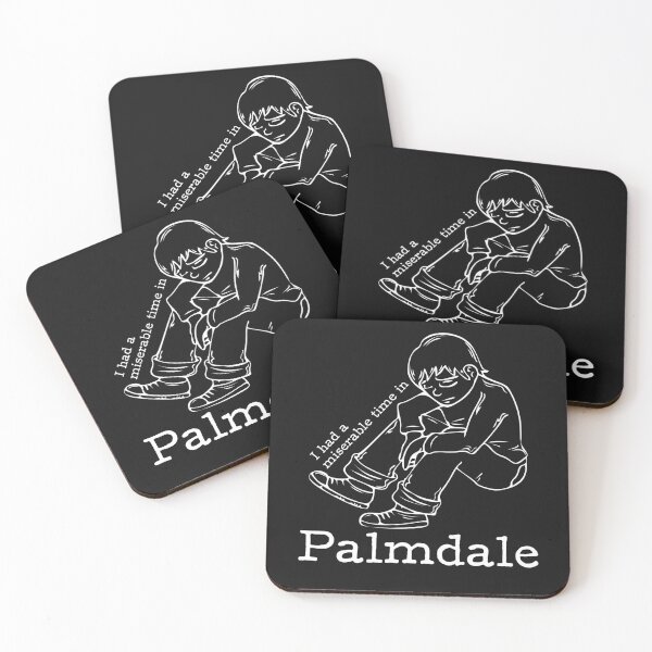 Item preview, I had a miserable time in Palmdale designed and sold by LtdPublicImage.