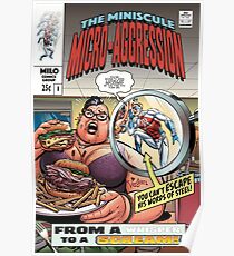The Miniscule Micro-Aggression Poster