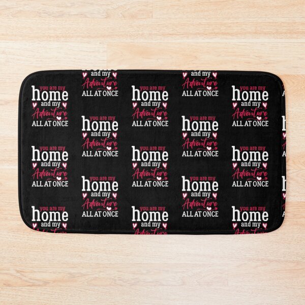 Item preview, You Are My Home And My Adventure - Cute Valentine's Day Gift for Couples by FanityPrints designed and sold by FanityPrints.