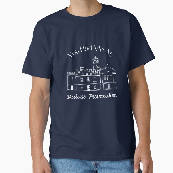 Item preview, You Had Me At Historic Preservation designed and sold by old-house-love.