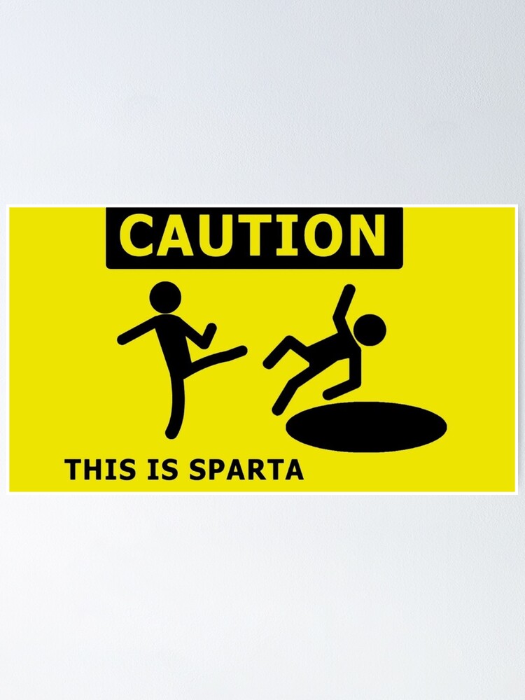 Caution This Is Sparta - Funny Sign | Sticker