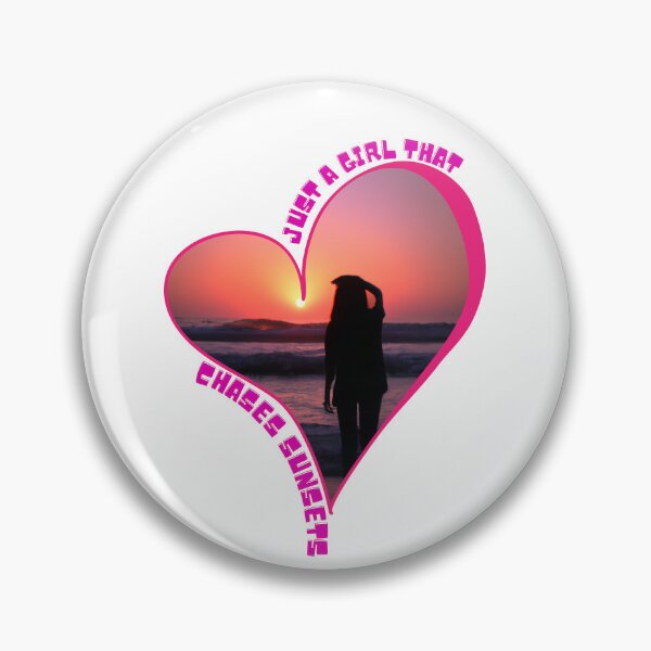 Item preview, Just a Girl That Chases Sunsets - For All Sunset Loving Girls  designed and sold by Designs-360-.