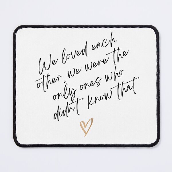 Item preview, We Loved Each Other designed and sold by ShopofAll.