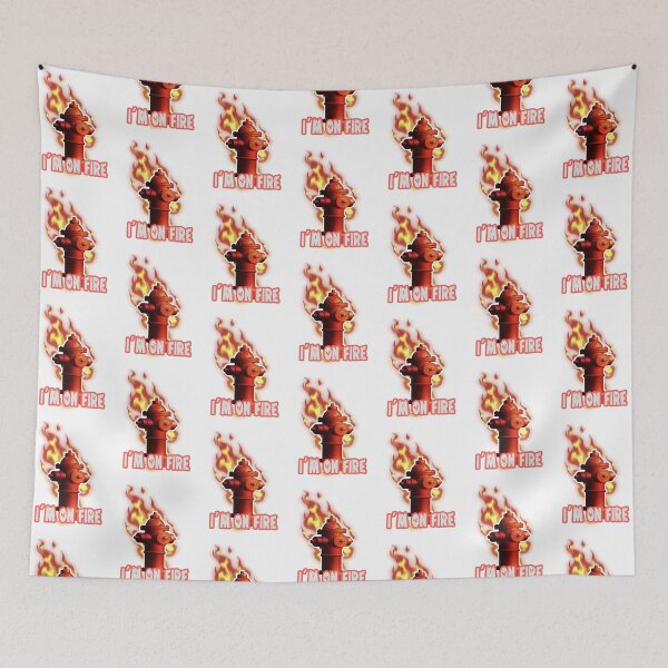 Item preview, I'm on fire designed and sold by prisma-art.