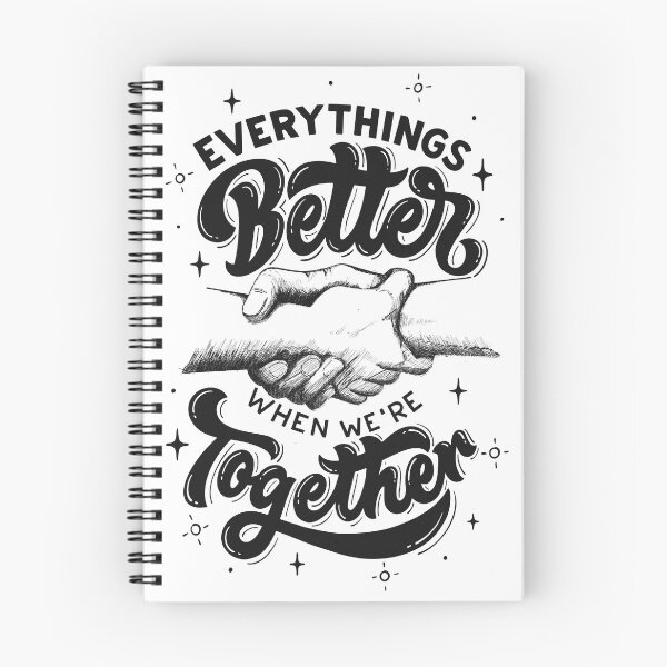 Item preview, Everything's Better When We're Together designed and sold by kindryb.