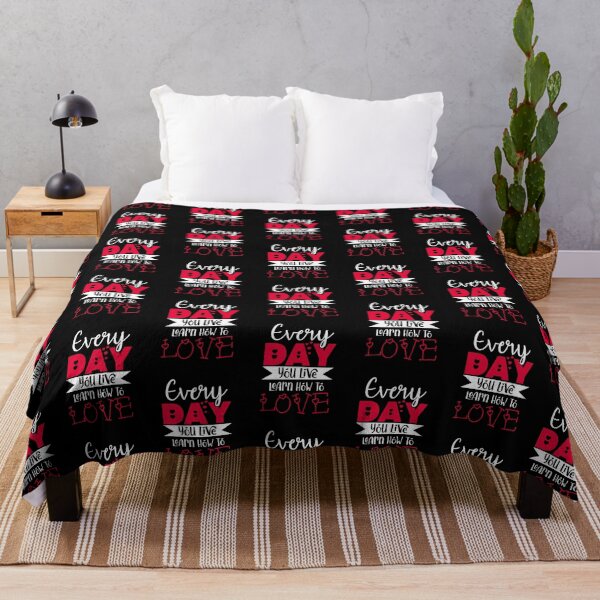 Item preview, Every Day You Live Learn How To Love - Cute Valentine's Day Gift For Couples by FanityPrints designed and sold by FanityPrints.