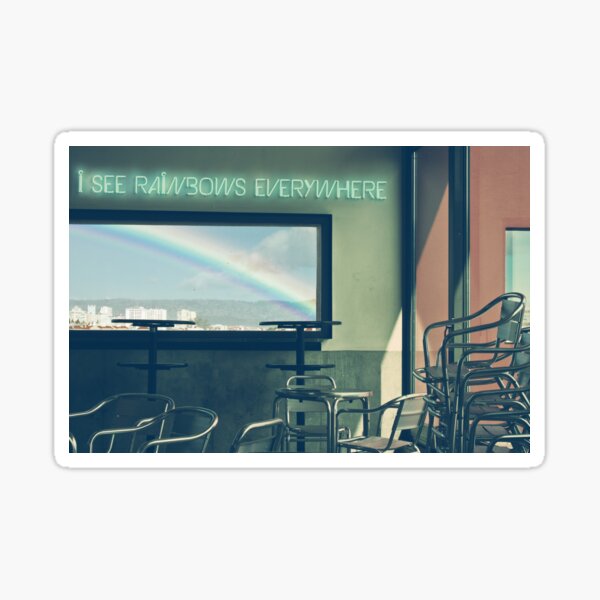 I See Rainbows Everywhere [neon version] Sticker