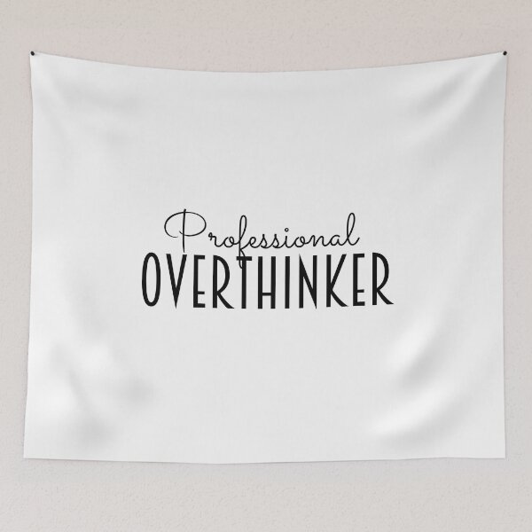 Item preview, Professional Overthinker designed and sold by SqueakitySqueak.