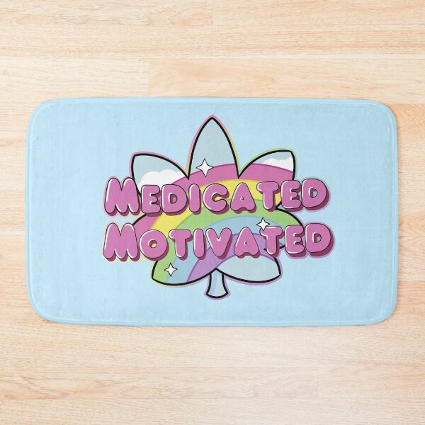 Item preview, Medicated & Motivated designed and sold by Ghostboi54.