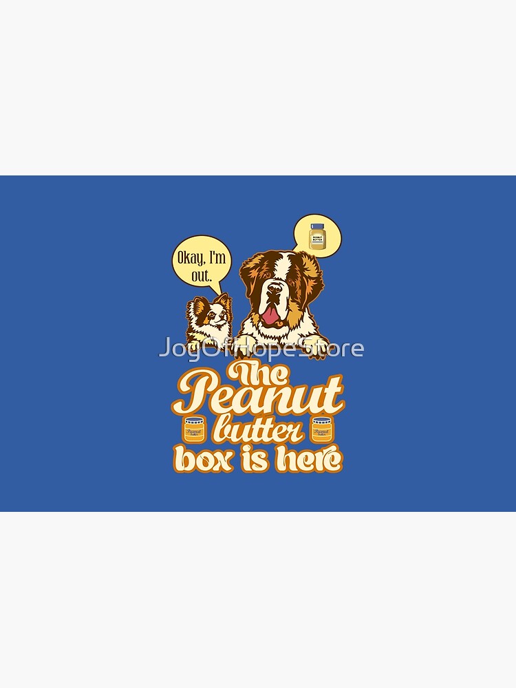 The Peanut Butter Box Is Here: Doggy Duo Version Funny St. Bernard Dog  Commercial Humor Pet Mat for Sale by JoyOfHopeStore