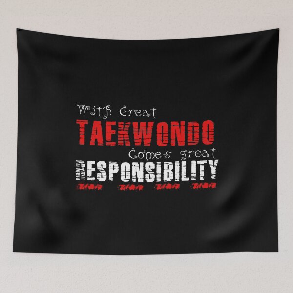 Item preview, With great Taekwondo comes great responsibility designed and sold by MartialArtsNerd.