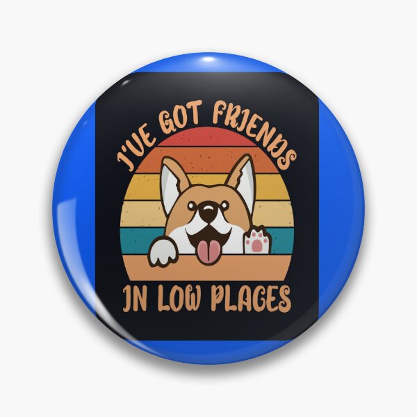 Item preview,  Corgi - I've got friends in low places designed and sold by mturns57.