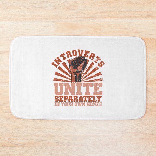 Item preview, Introverts Unite Separately In Your Own Homes designed and sold by Gekharita.