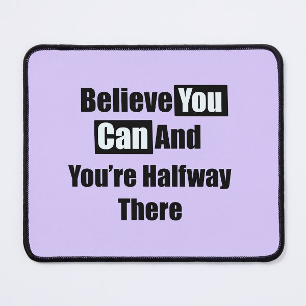 Item preview, Believe You can designed and sold by Artopea Studio.
