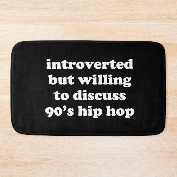 Item preview, introverted but willing to discuss 90's hip hop designed and sold by Primotees.