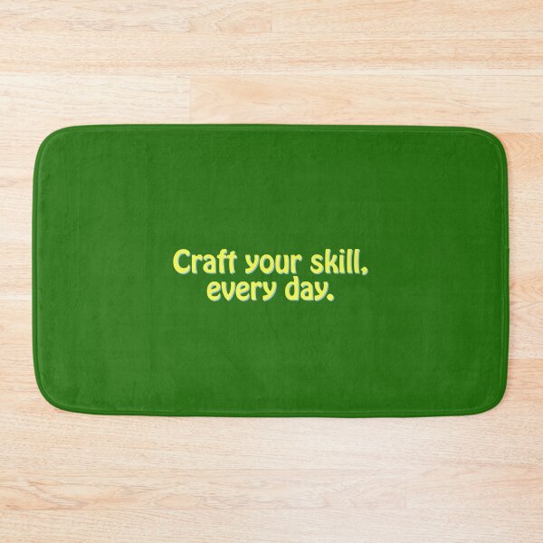 Item preview, (CF) Craft your skill, every day. designed and sold by greatvibes4u.