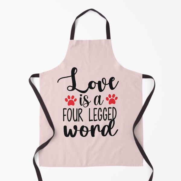 Item preview, Love is a Four Legged Word designed and sold by bolimj.