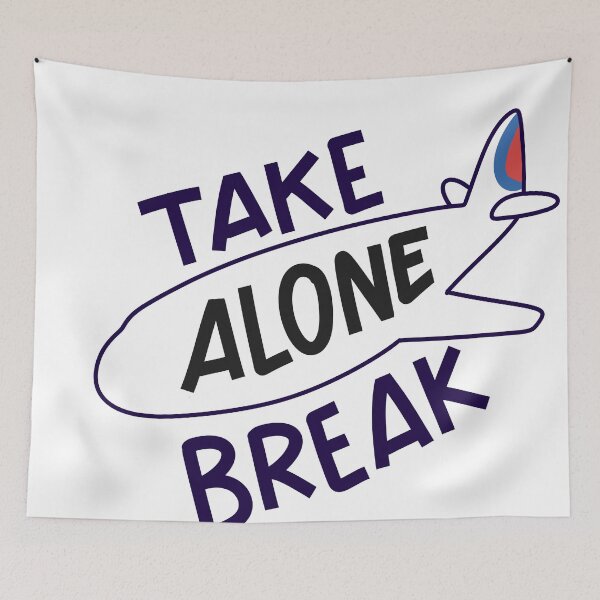 Item preview, Take Alone break designed and sold by givepineapple.