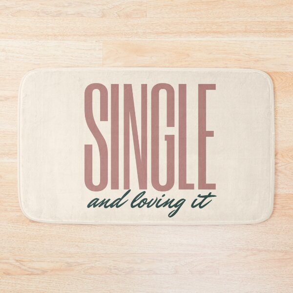 Item preview, Single and Loving It designed and sold by 4CoolKats.