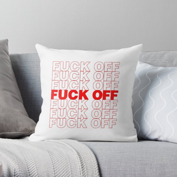 F**k Off Grocery Bag Throw Pillow