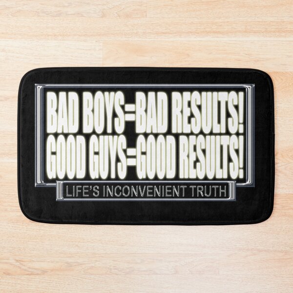 Item preview, Bad Boys Good Guys (Life's Inconvenient Truth) designed and sold by DVM2.