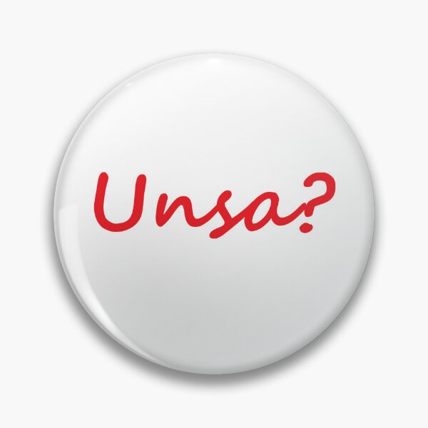 Item preview, " Unsa? " - it means "What?" in Bisaya / Cebuano designed and sold by PabloBSanchez.