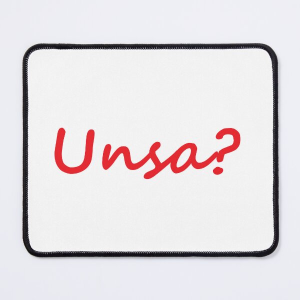 Item preview, " Unsa? " - it means "What?" in Bisaya / Cebuano designed and sold by PabloBSanchez.