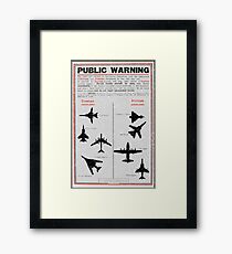 Public Warning - Aeroplane Identification Framed Print