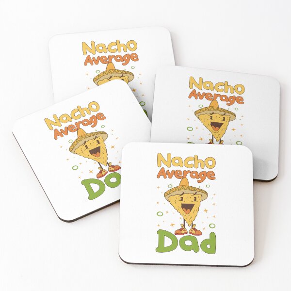 Item preview, Nacho Average Dad designed and sold by jie lin.