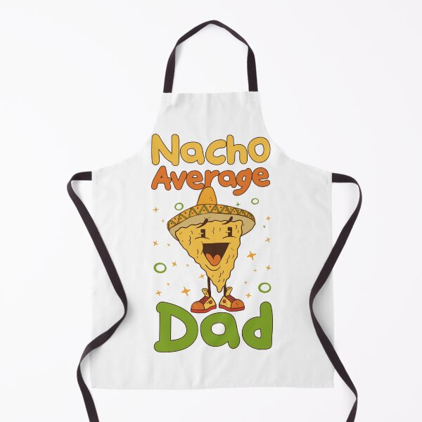 Item preview, Nacho Average Dad designed and sold by jie lin.