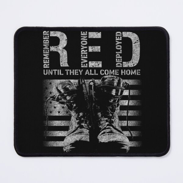 Item preview, Remember Everyone Deployed Red Friday Military designed and sold by ChesterGolson.