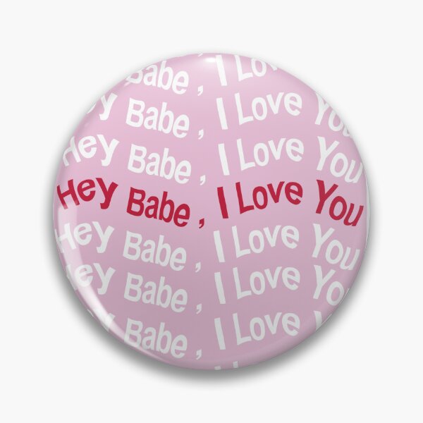 Item preview, Hey Babe I Love You - Valentines Day designed and sold by Sketchbook Studio by Aqsaa.