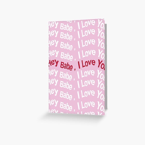 Item preview, Hey Babe I Love You - Valentines Day designed and sold by Sketchbook Studio by Aqsaa.