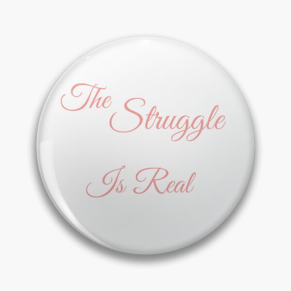 Item preview, The Struggle is real | sticker designed and sold by Depressed-Bunny.