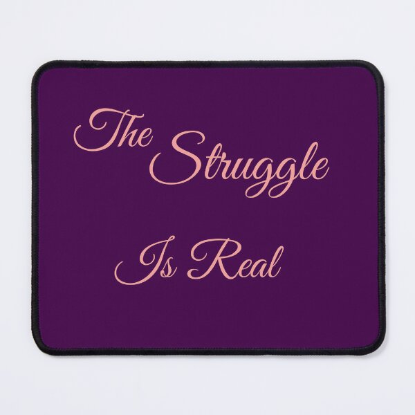 Item preview, The Struggle is real  | sticker designed and sold by Depressed-Bunny.