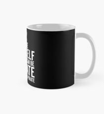 Be Yourself, But Be A Pirate Mug