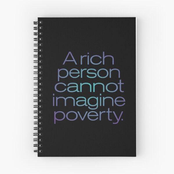 Item preview, A rich person cannot imagine poverty. #2. v.2 designed and sold by x1brett.