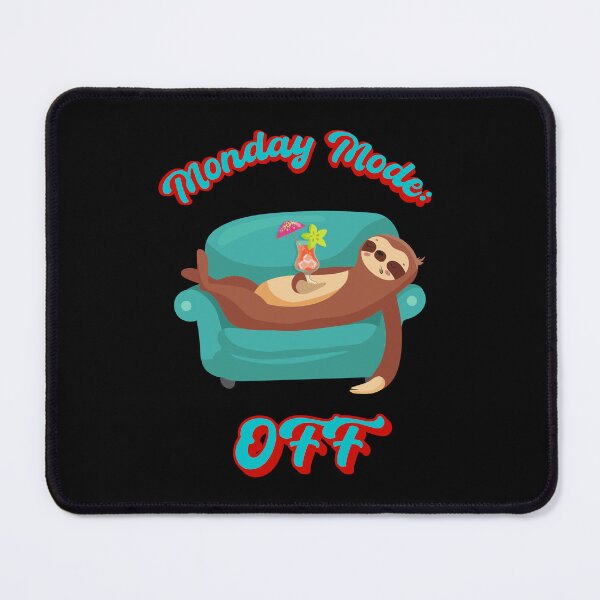 Item preview, Monday Should Be Optional || Monday Mode: OFF || designed and sold by Cr4ftyCreations.