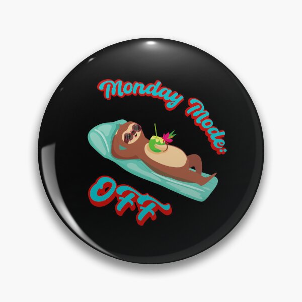 Item preview, Monday Should Be Optional || Monday Mode: OFF || designed and sold by Cr4ftyCreations.
