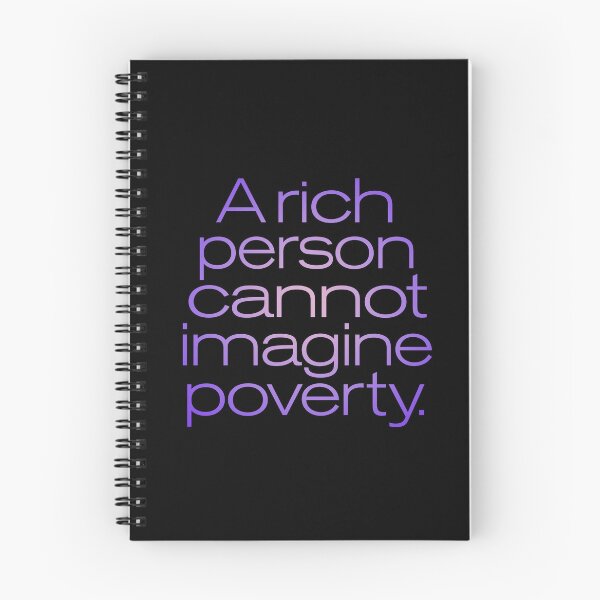 Item preview, A rich person cannot imagine poverty. #2. v.3 designed and sold by x1brett.