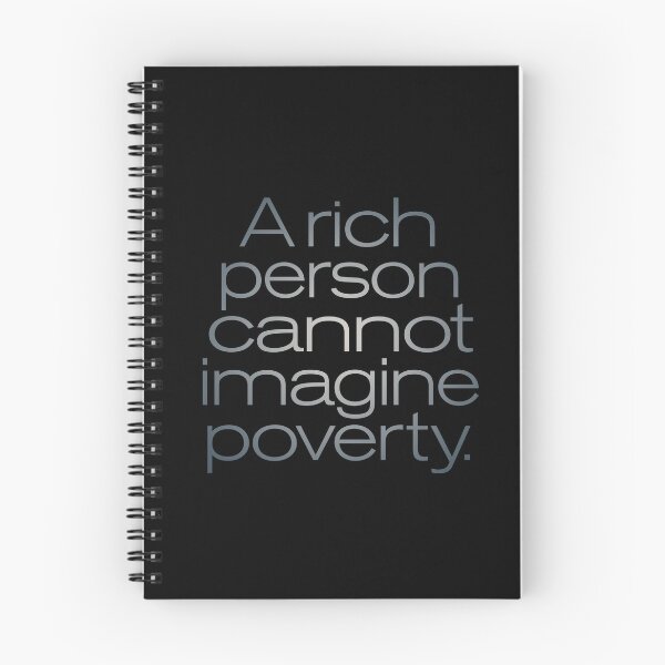 Item preview, A rich person cannot imagine poverty. #2. v.6 designed and sold by x1brett.