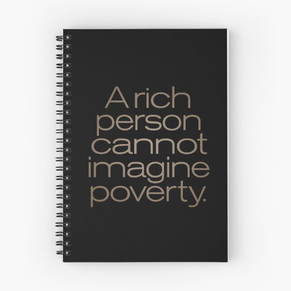 Item preview, A rich person cannot imagine poverty. #2. v.7 designed and sold by x1brett.