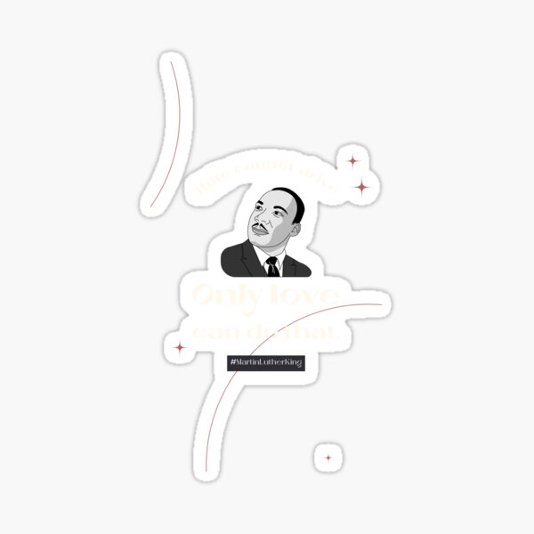 Item preview, Martin Luther King - Only Love designed and sold by NoelNimmad.