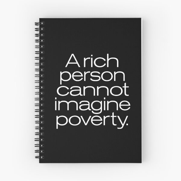 Item preview, A rich person cannot imagine poverty. #2. v.9 designed and sold by x1brett.