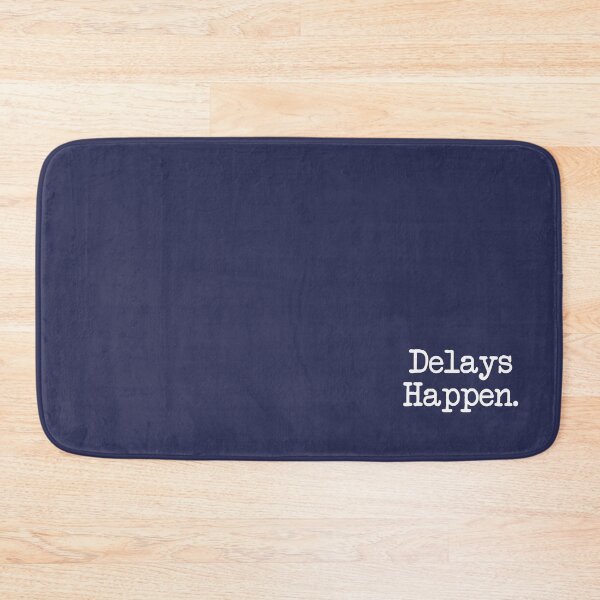 Item preview, Funny Aviation Quote - Delays Happen - Navy Background designed and sold by Ikaroots.