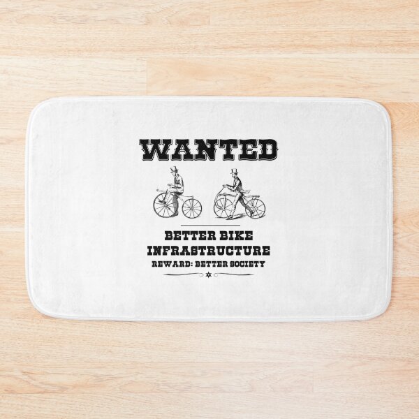 Item preview, Wanted Better Bike Infrastructure designed and sold by Esskay Designs.