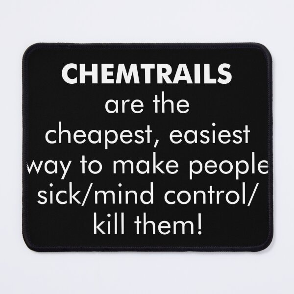 Item preview, Chemtrails designed and sold by rokket2001.