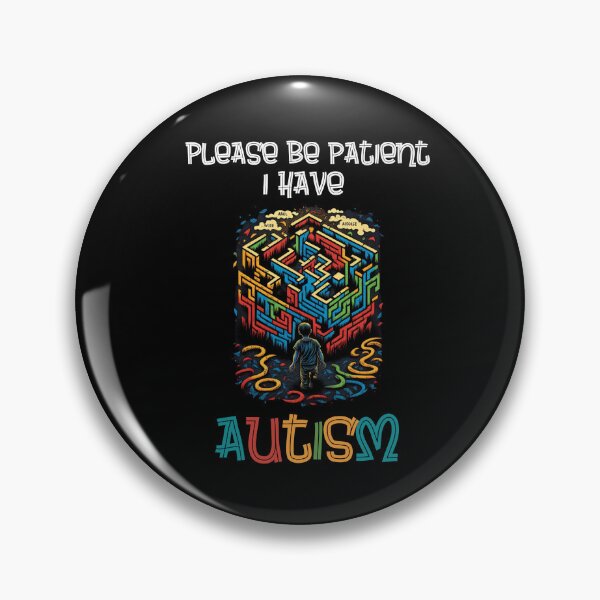 Item preview, Please Be Patient I Have Autism designed and sold by Cr4ftyCreations.