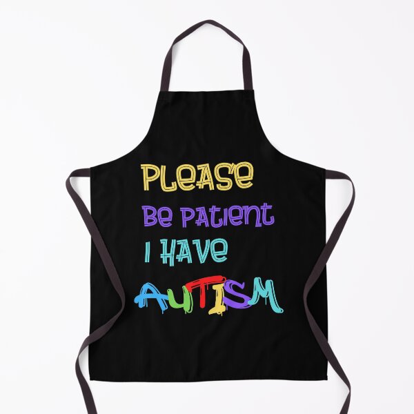 Item preview, Please Be Patient I Have Autism designed and sold by Cr4ftyCreations.
