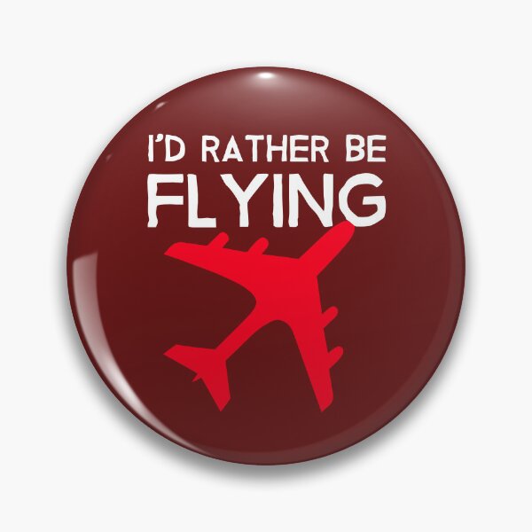 Item preview, Id Rather be Flying - Airplane Lover Saying - Aviation Slogan designed and sold by Ikaroots.